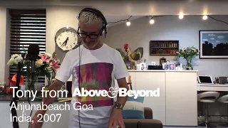 A&B @ Anjunabeach, Goa, India 2007: Recreated by Tony McGuinness - livestream DJ set