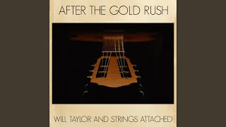 After the Gold Rush (Instrumental Version)