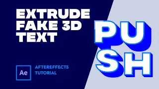 Extrude Fake 3D Text. After Effects Tutorial