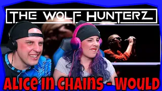 Alice In Chains - Would (Official HD Video) THE WOLF HUNTERZ Reactions