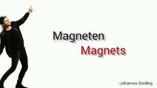 Magneten, Johannes Oerding - Learn German With Music, English Lyrics