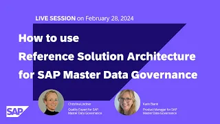 How to use Reference Solution Architecture for SAP Master Data Governance💫
