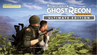 Tom Clancy's Ghost Recon Wildlands Ultimate Edition -EMPRESS PC Gameplay