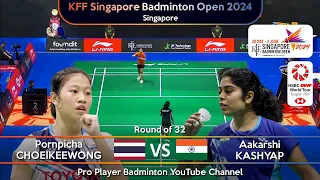 Pornpicha CHOEIKEEWONG vs Aakarshi KASHYAP | Singapore Badminton Open 2024