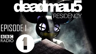 Episode 1 | deadmau5 - BBC Radio 1 Residency (January 5th, 2017)