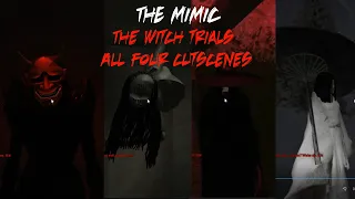 THE MIMIC WITCH TRIALS [ ALL 4 CUTSCENES ]  ~(IDENTIFIED/EXPLAINED)~