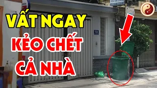 7 Điều KIÊNG KỴ TRƯỚC CỬA NHÀ Phải Tuyệt Đối Tránh Kẻo CẢ NHÀ GẶP HOẠ SÁT THÂN, Tiền Bạc Tiêu Tán