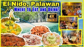 Where to Eat and Drink in El Nido, Palawan? | 2022 Travel Guide | Brainard Dumaloan