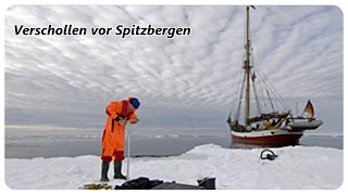 Verschollen vor Spitzbergen - Vorstoß ins Polarmeer [DOKU][HD]