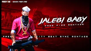Jalebi Baby 🥵| Jalebi Baby Free Fire Tiktok Remix Montage  | Jalebi Baby Slowed Reverb