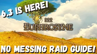 Euphrosyne Alliance Raid Guide || BOSS GUIDE || FFXIV 6.3 || ENDWALKER