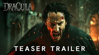 Dracula (2025) | Teaser Trailer | Keanu Reeves, Elizabeth Olsen