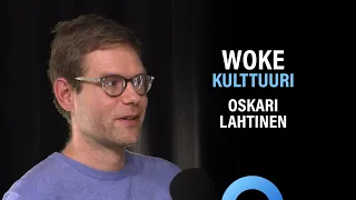 Tutkimus: Woke-asenteet ja woke-kulttuuri (Oskari Lahtinen) | Puheenaihe 280