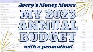 My 2023 Annual Budget (with a promotion!) | $51k yearly salary