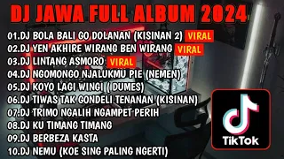 DJ JAWA FULL ALBUM SLOW BASS || DJ BOLA BALI GO DOLANAN 🎵 DJ WIRANG 🎵 FULL BASS