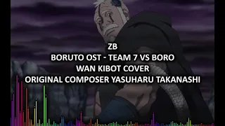 BORUTO OST - TEAM 7 VS BORO
