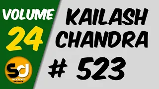 # 523 | 100 wpm | Kailash Chandra | Volume 24