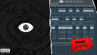 [INSTRUMENTAL] BAD BUNNY - RLNDT ReProd. Ztrike | FL Studio REMAKE