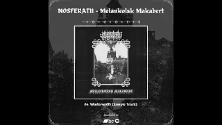 NOSFERATU - Melankolsk Makabert | 2024 |