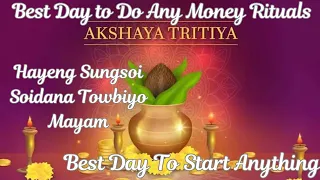 Akshaya Tritiya Best Day To Do Money Rituals & Manifestation💰✨️Remove Money Blockages💰✨️Gratitude💰✨️
