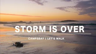 Camps bay Storm is over - Let's walk into the sunset | Relaxing ocean sounds in 4K