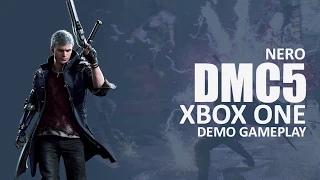 Devil May Cry 5 Xbox One Exclusive Demo Nero Gameplay