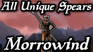 Spears (Unique and Rare) - The Elder Scrolls 3 Morrowind (Includes Expansions)