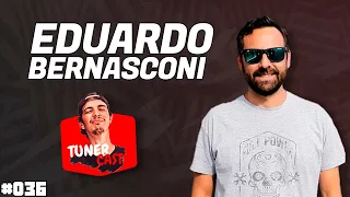 TunerCast #036 - Eduardo Bernasconi (@FullpowerTV )