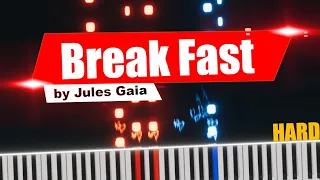 Break Fast - Jules Gaia - Piano Tutorial