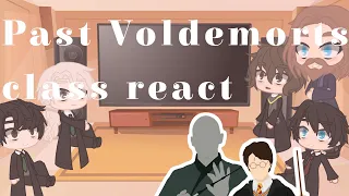 Harry Potter reacts||•Voldemorts past class react to future•||Original