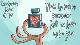 How To Make Someone Fall In Love With You | Cartoon-Box 10