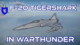F-20 Tigershark In Warthunder : A Basic Review