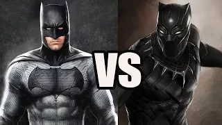 Batman vs Black Panther - Who Would Win? - Analytical Story Battle