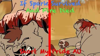 If Spark Didn’t Die || Short My Pride AU