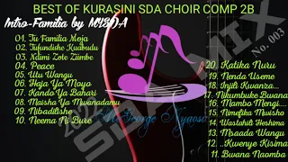 SDA SONGS | BEST OF KURASINI SDA CHOIR COMP 2 A BLEND OF THROWBACK AND CURRENT | BEST SDA SONGS MIX