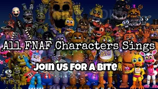 All FNAF Characters Sings Join us For a Bite