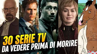 30 serie tv da vedere prima di morire