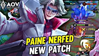 AOV : PAINE NERFED NEW PATCH - ARENA OF VALOR