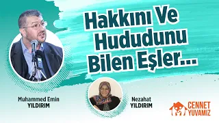 Hakkını Ve Hududunu Bilen Eşler @MuhammedEminYldrm @mineizgi @siyertv #cennetyuvamız