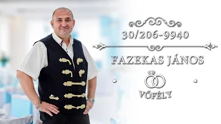 Fazekas János vőfély   Keresztapa játék 2021