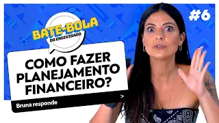 Como Fazer Planejamento Financeiro ATUALIZADO 2024 - Bate-Bola do Endividado #6 - Acordo Certo