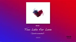 John Lundvik - Too Late for Love (Halikii Instrumental)