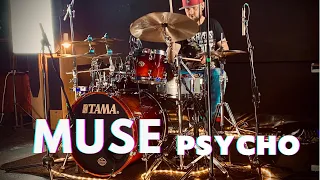 Psycho / Muse / Drum Cover