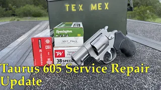 Taurus 605 reliability issues and Service Update