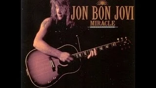 Jon Bon Jovi - Miracle (SUBTITULADA EN ESPAÑOL)