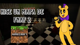 HICE EL MAPA DE FNAF 2 EN MINECRAFT 🐻