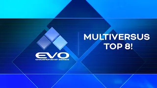 Evo 2022 - Stage 4: Day 2 - Multiversus Top 16!