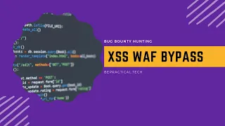BUG BOUNTY HUNTING: XSS WAF BYPASS ON LIVE WEBSITE