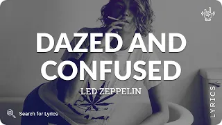 Led Zeppelin - Dazed and Confused (Lyrics for Desktop)