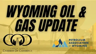 Wyoming Oil & Gas Update